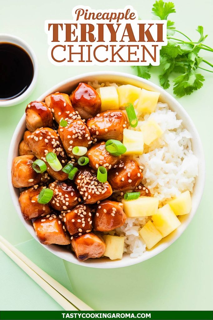 Pineapple Teriyaki Chicken Bowls with Jasmine Rice