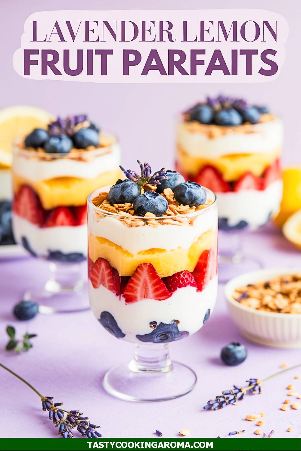 Lavender Lemon Fruit Parfaits