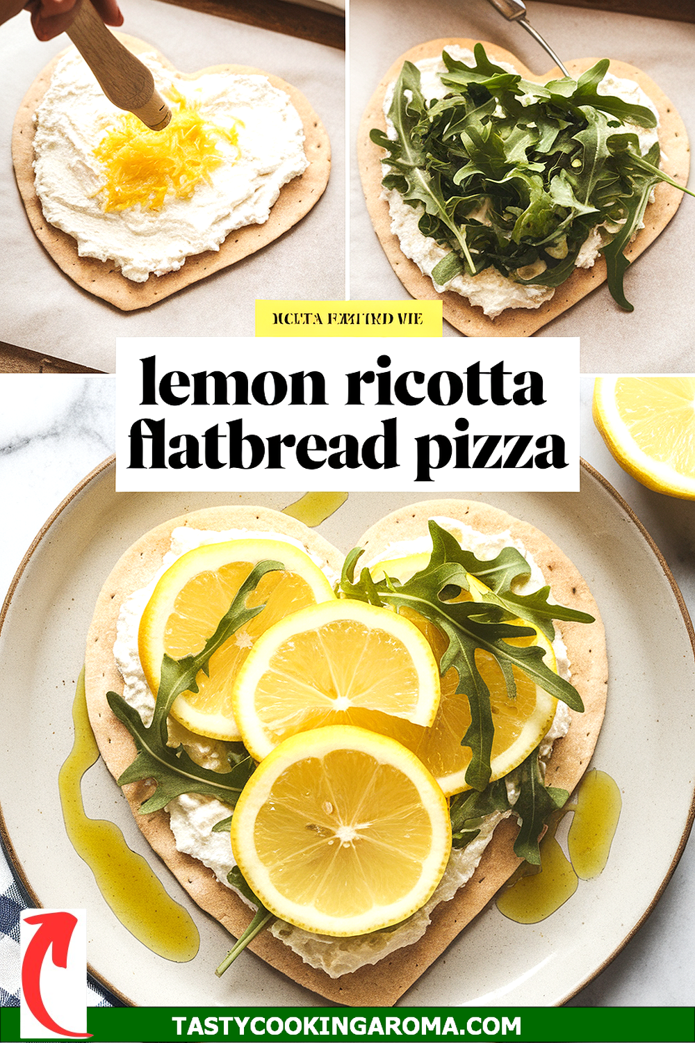 Lemon Ricotta & Arugula Heart-Shaped Flatbread Pizza