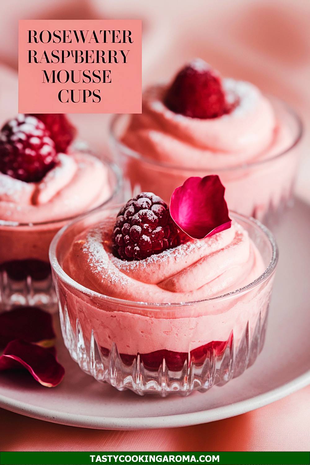 Rosewater Raspberry Mousse Cups