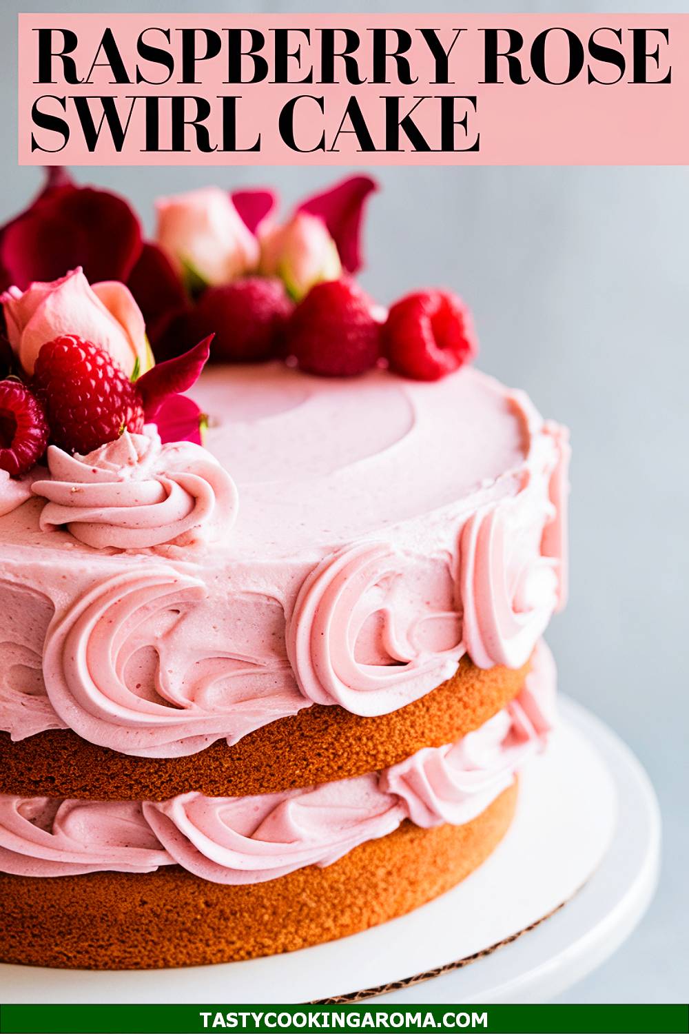 Raspberry Rose Swirl Cake